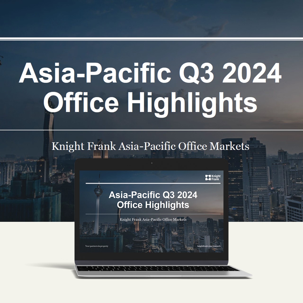 Knight Frank Asia-Pacific Q3 2024 Office Highlights